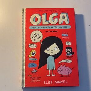 Olga and the Smelly Thing from Nowhere Book